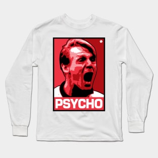 Psycho Long Sleeve T-Shirt